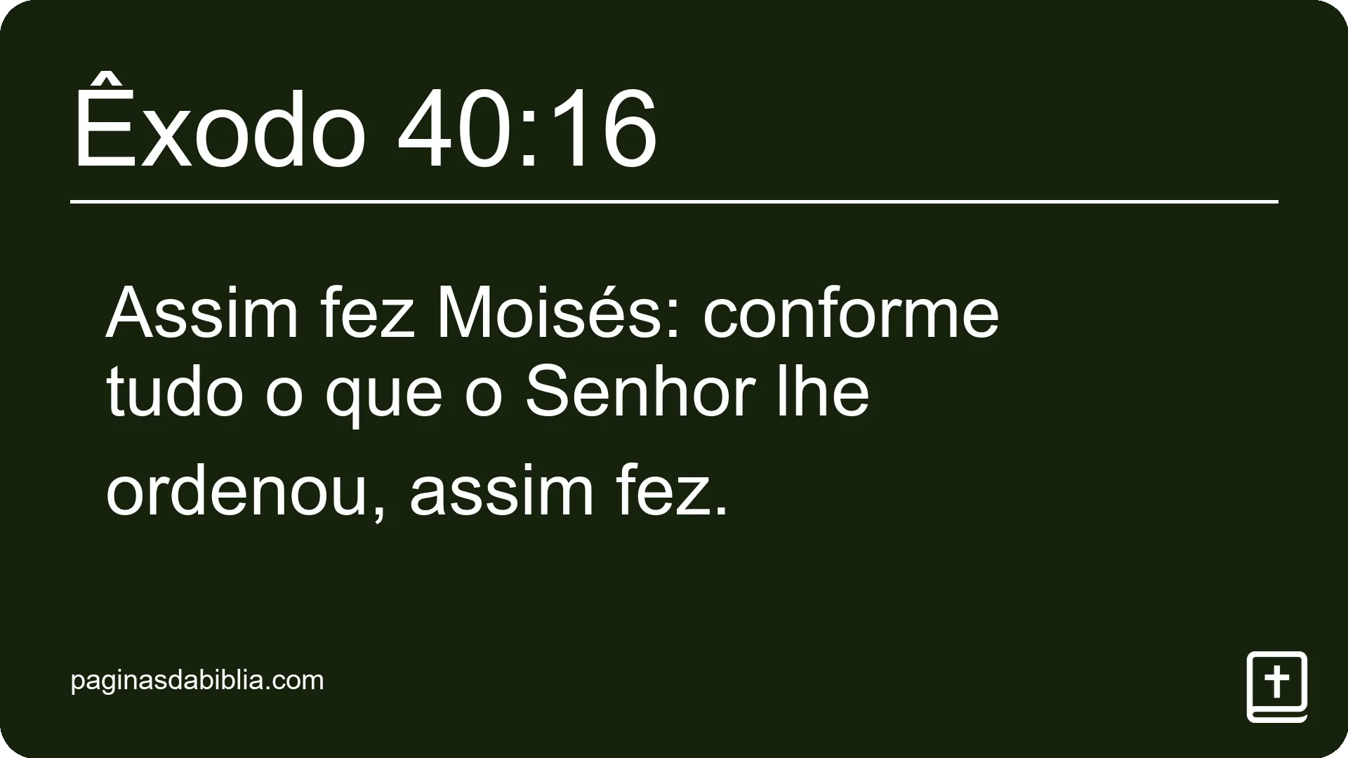 Êxodo 40:16