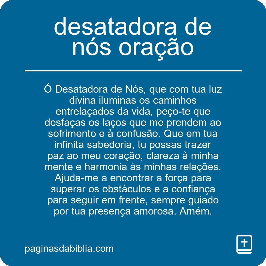 desatadora de nós oração