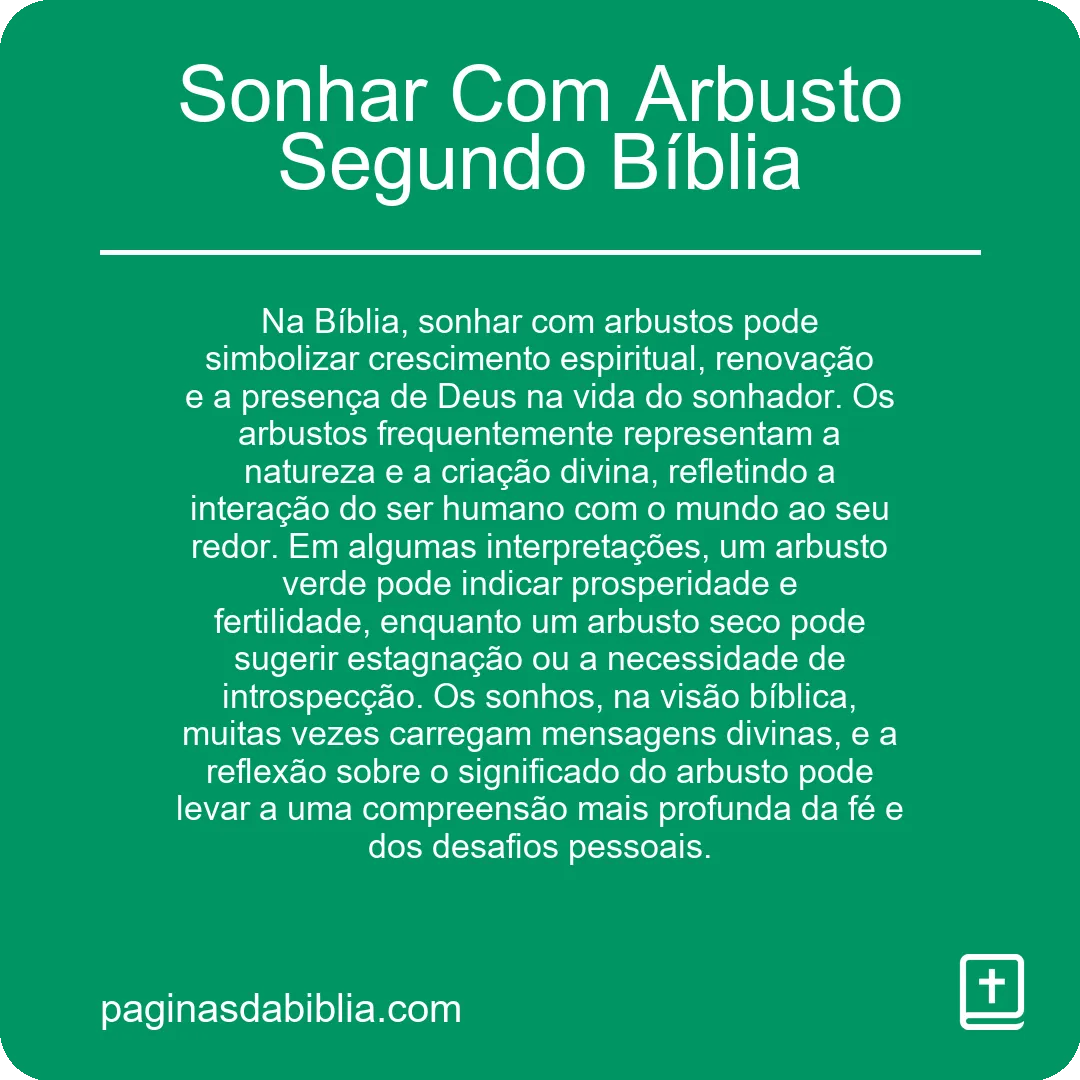 Sonhar Com Arbusto Segundo Bíblia