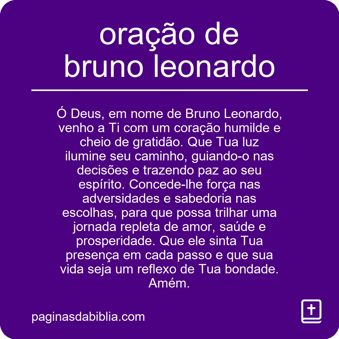 oração de bruno leonardo