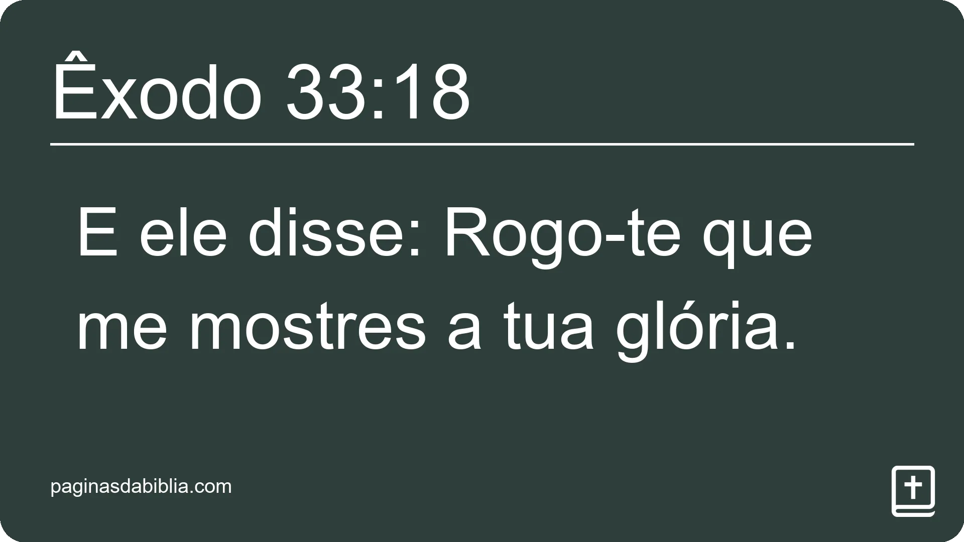 Êxodo 33:18