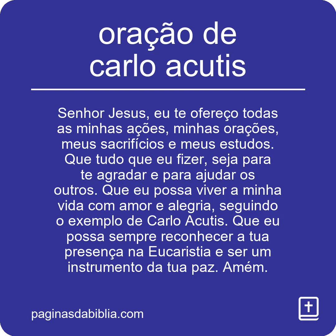 oração de carlo acutis