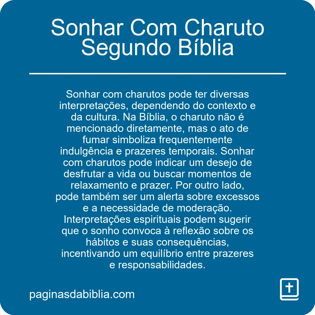 Sonhar Com Charuto Segundo Bíblia