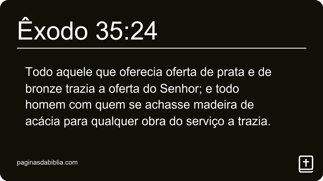 Êxodo 35:24