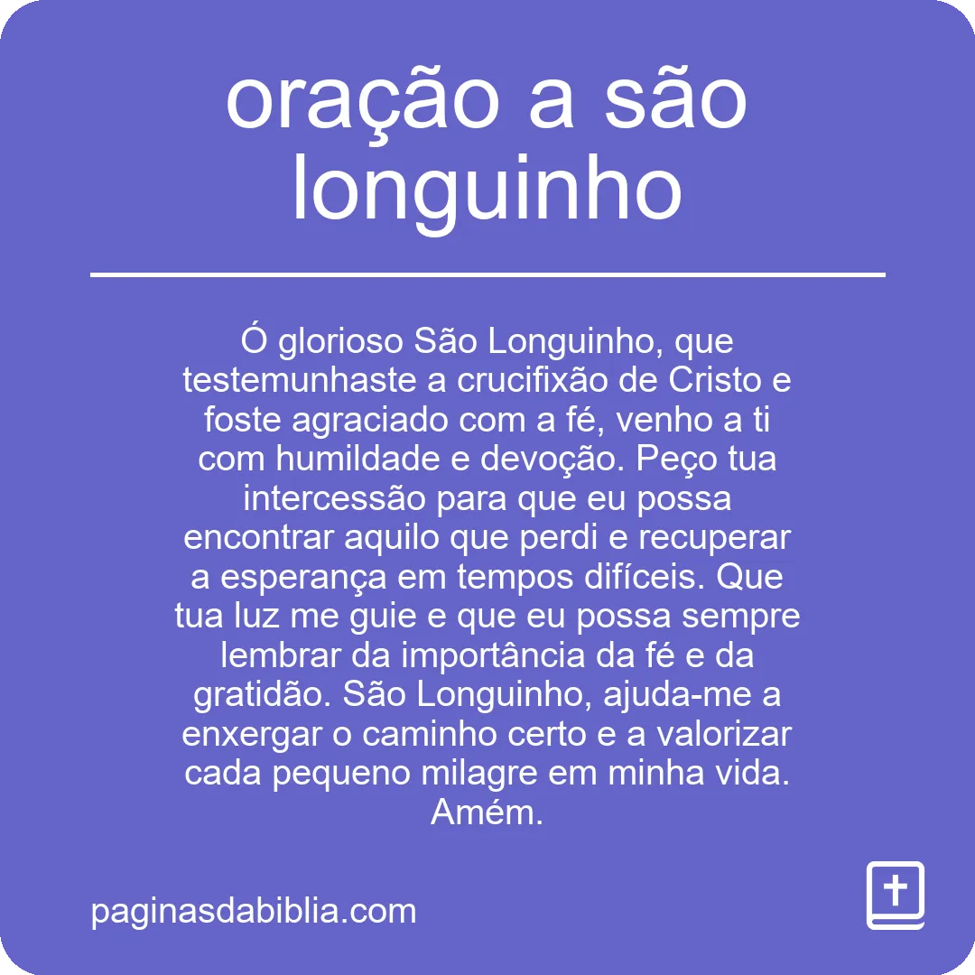 oração a são longuinho