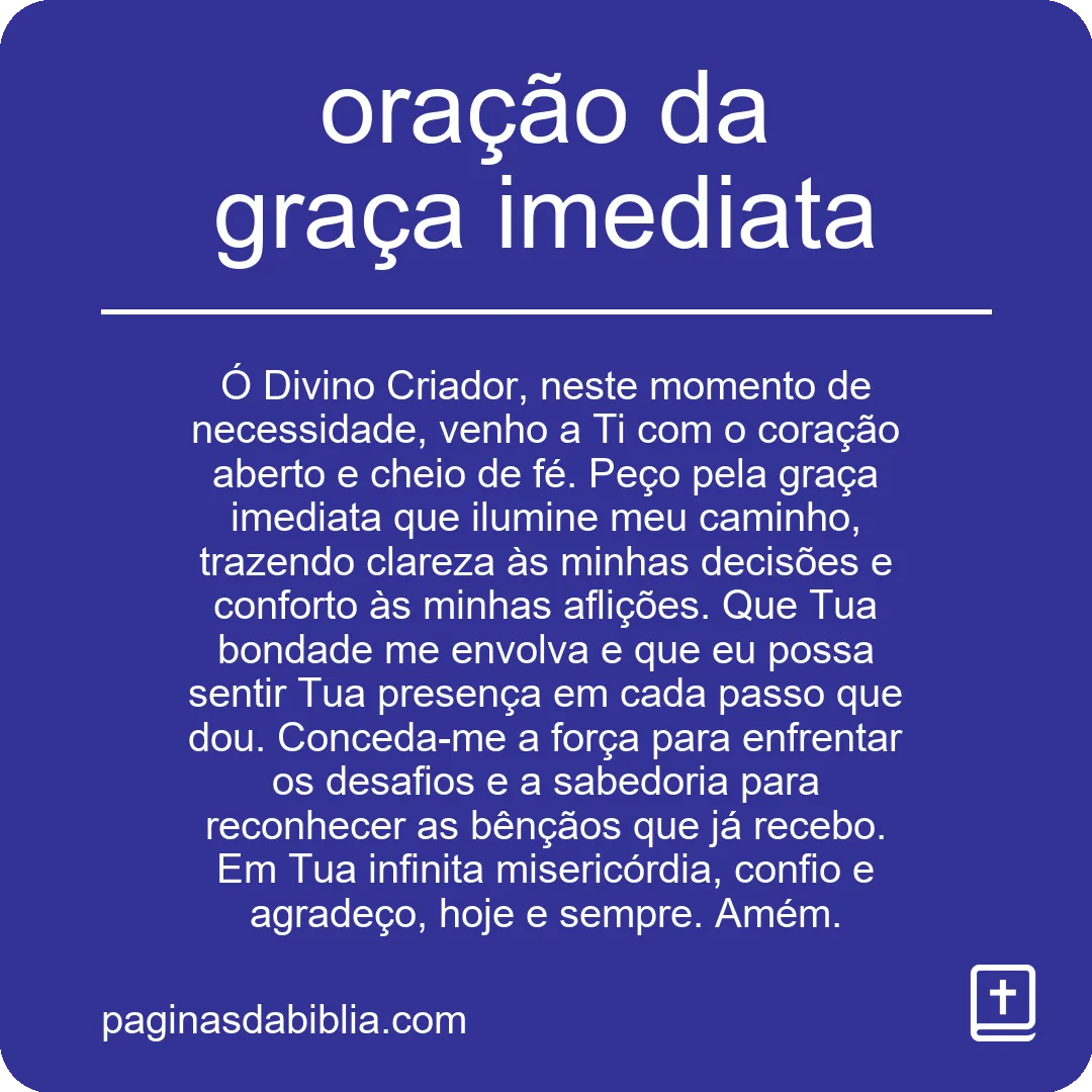 oração da graça imediata