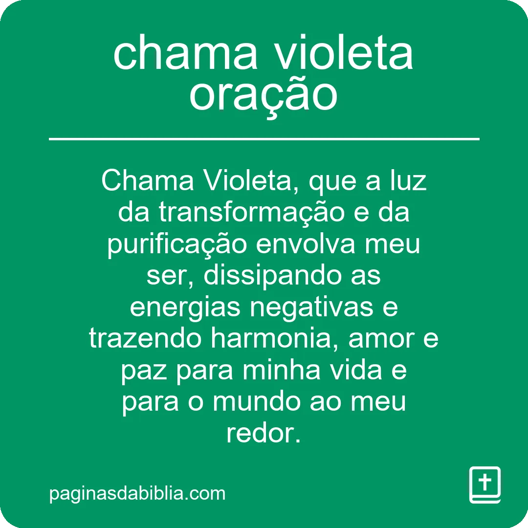 chama violeta oração