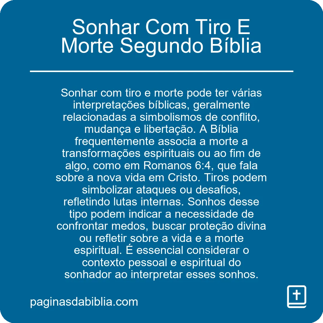 Sonhar Com Tiro E Morte Segundo Bíblia