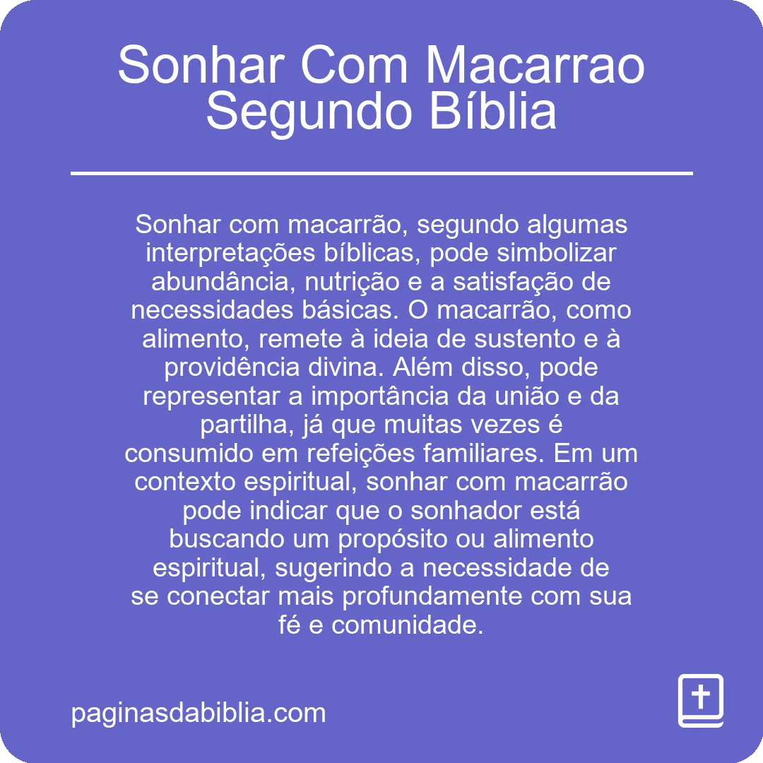 Sonhar Com Macarrao Segundo Bíblia