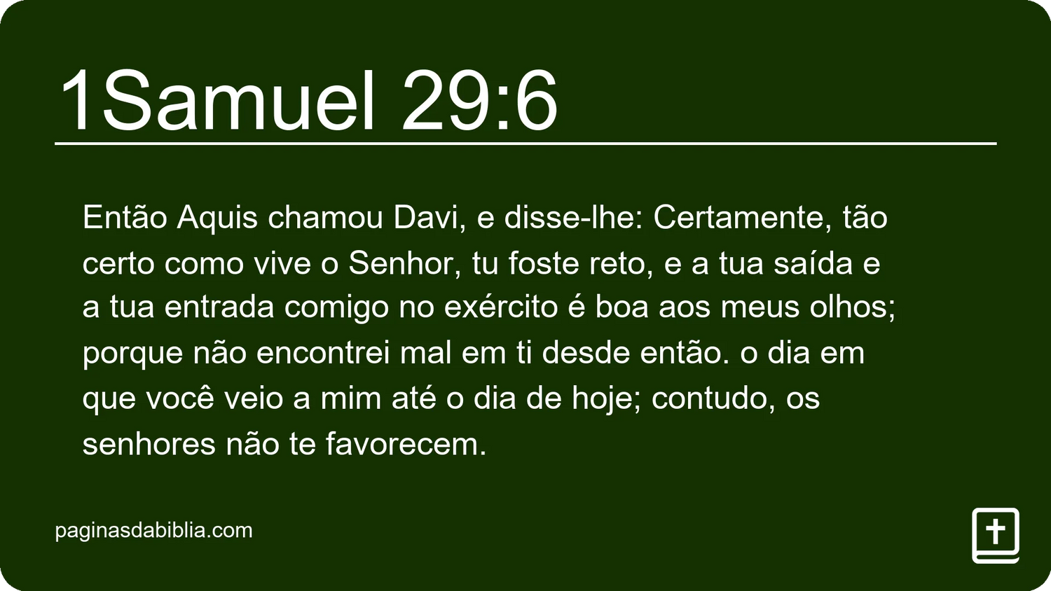 1Samuel 29:6