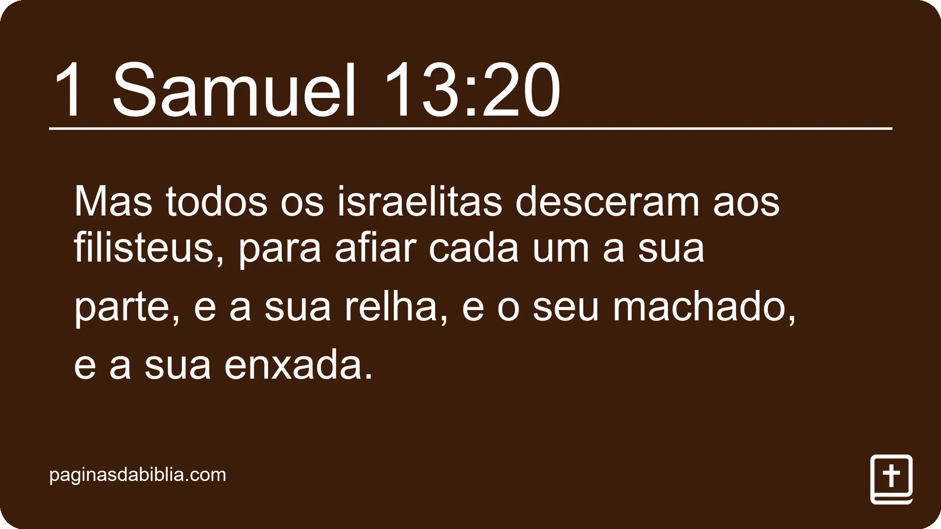 1 Samuel 13:20