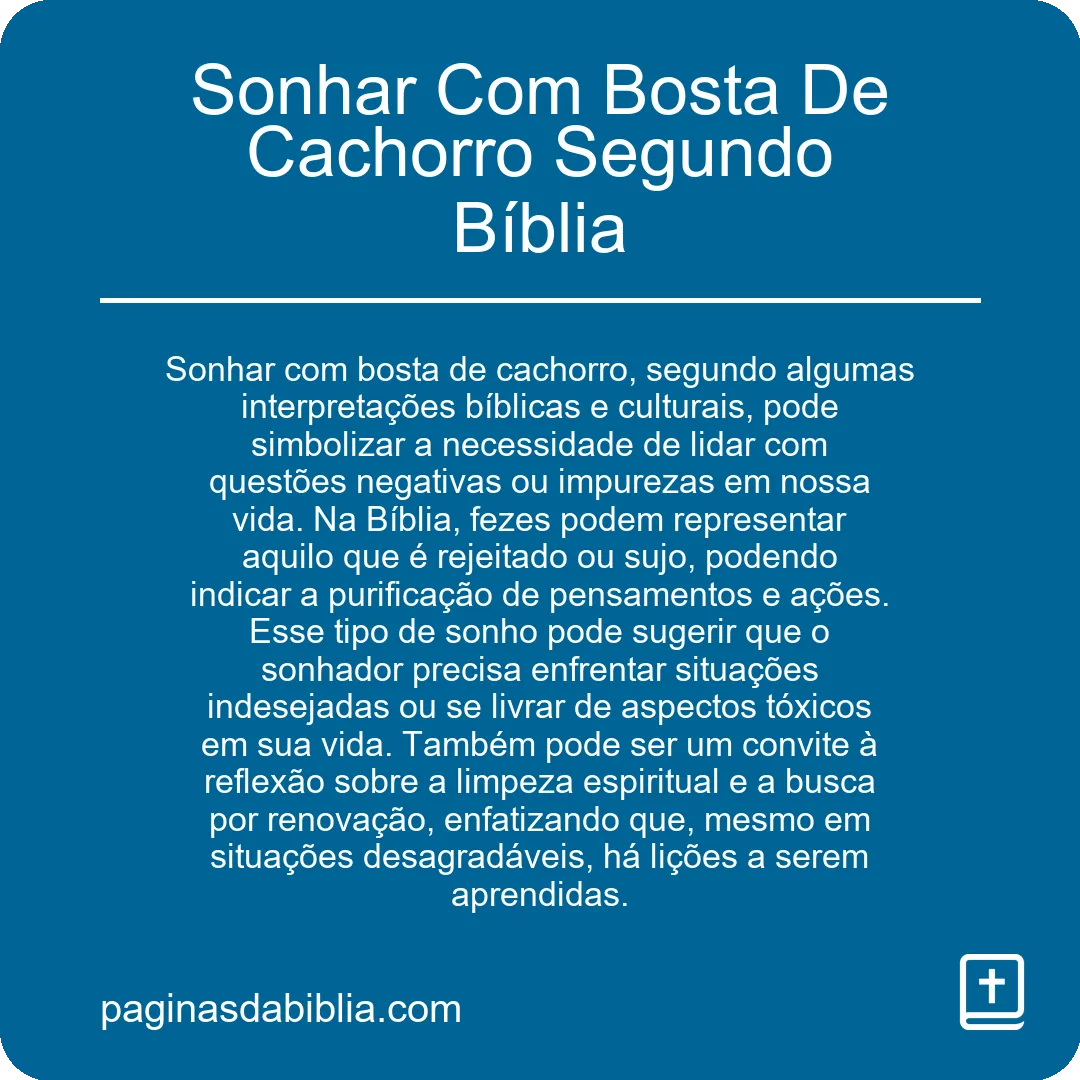 Sonhar Com Bosta De Cachorro Segundo Bíblia