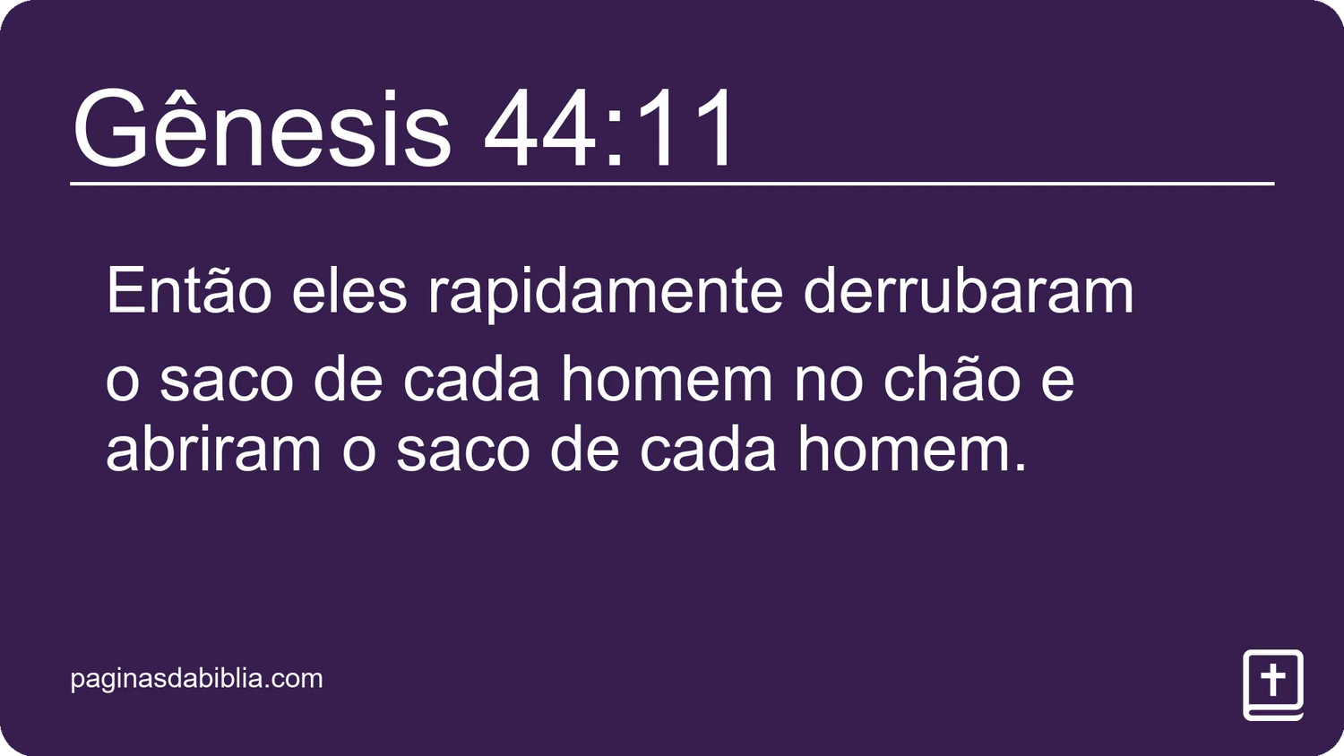 Gênesis 44:11