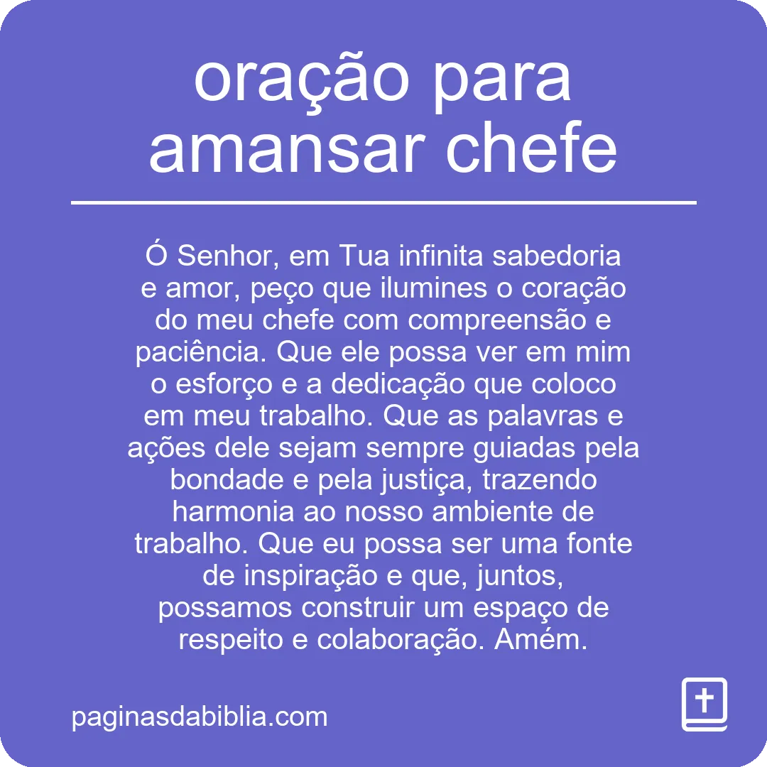 oração para amansar chefe