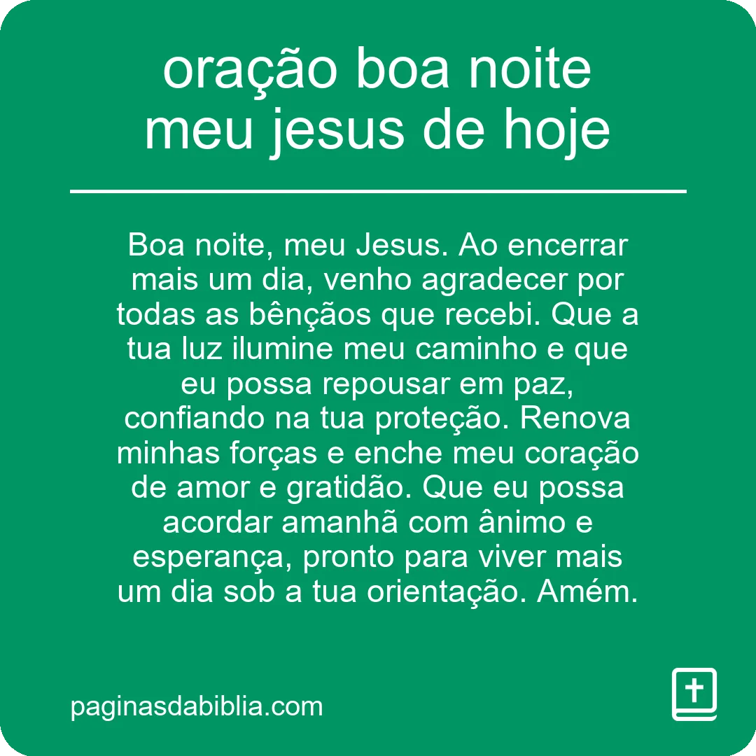 oração boa noite meu jesus de hoje