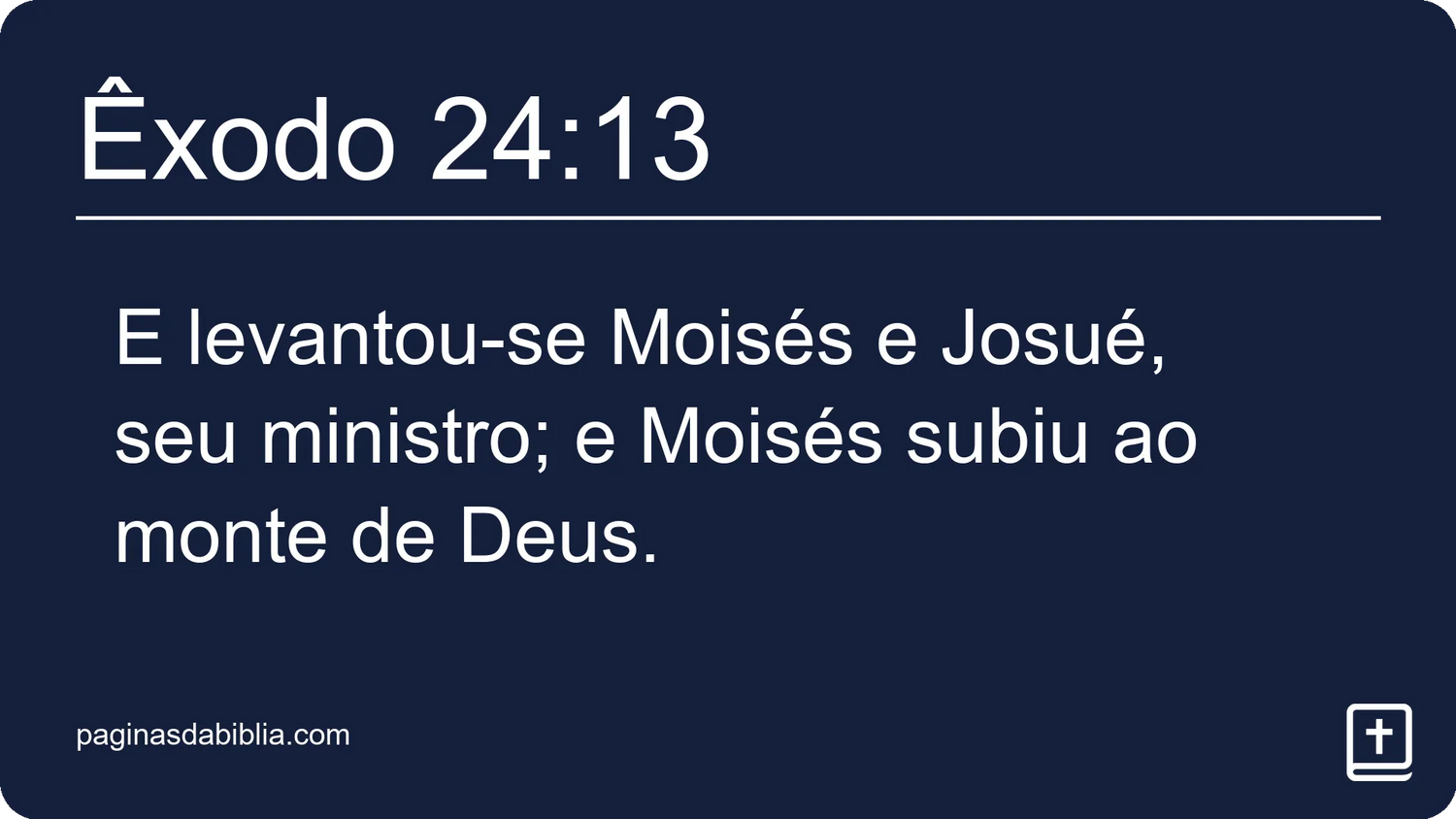 Êxodo 24:13