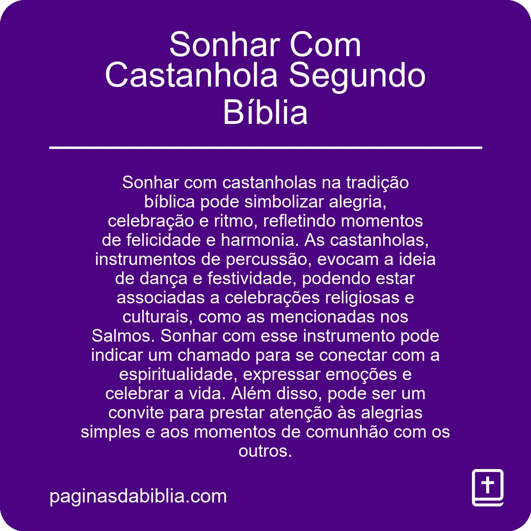 Sonhar Com Castanhola Segundo Bíblia