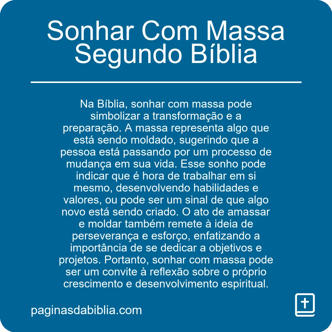 Sonhar Com Massa Segundo Bíblia