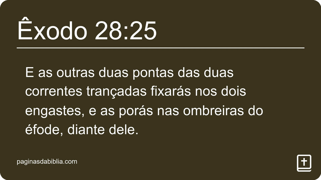 Êxodo 28:25