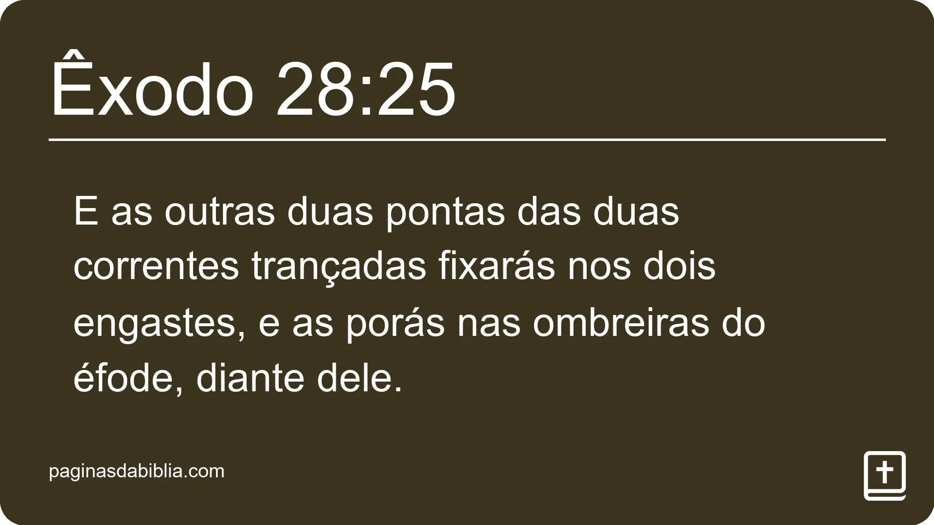 Êxodo 28:25