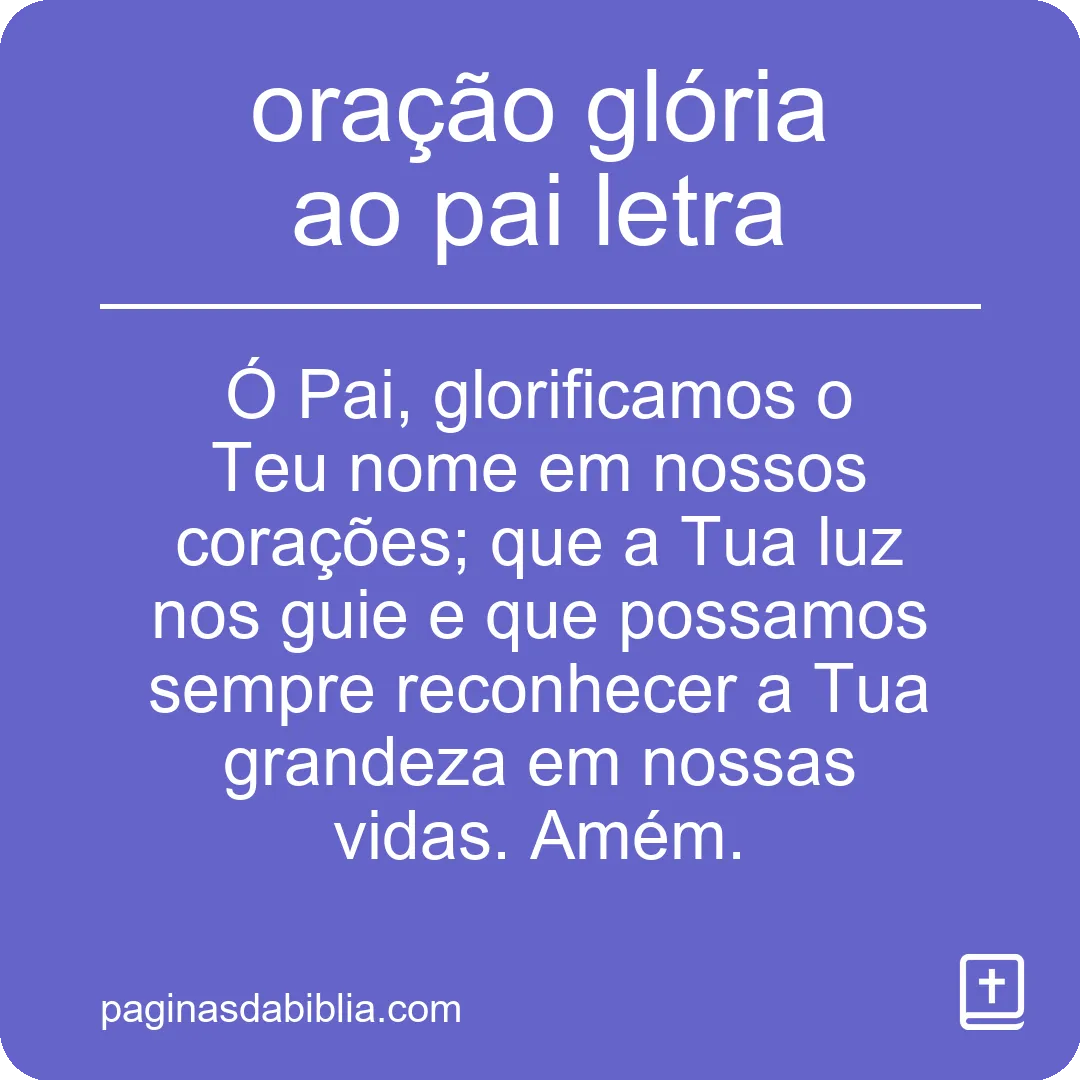 oração glória ao pai letra