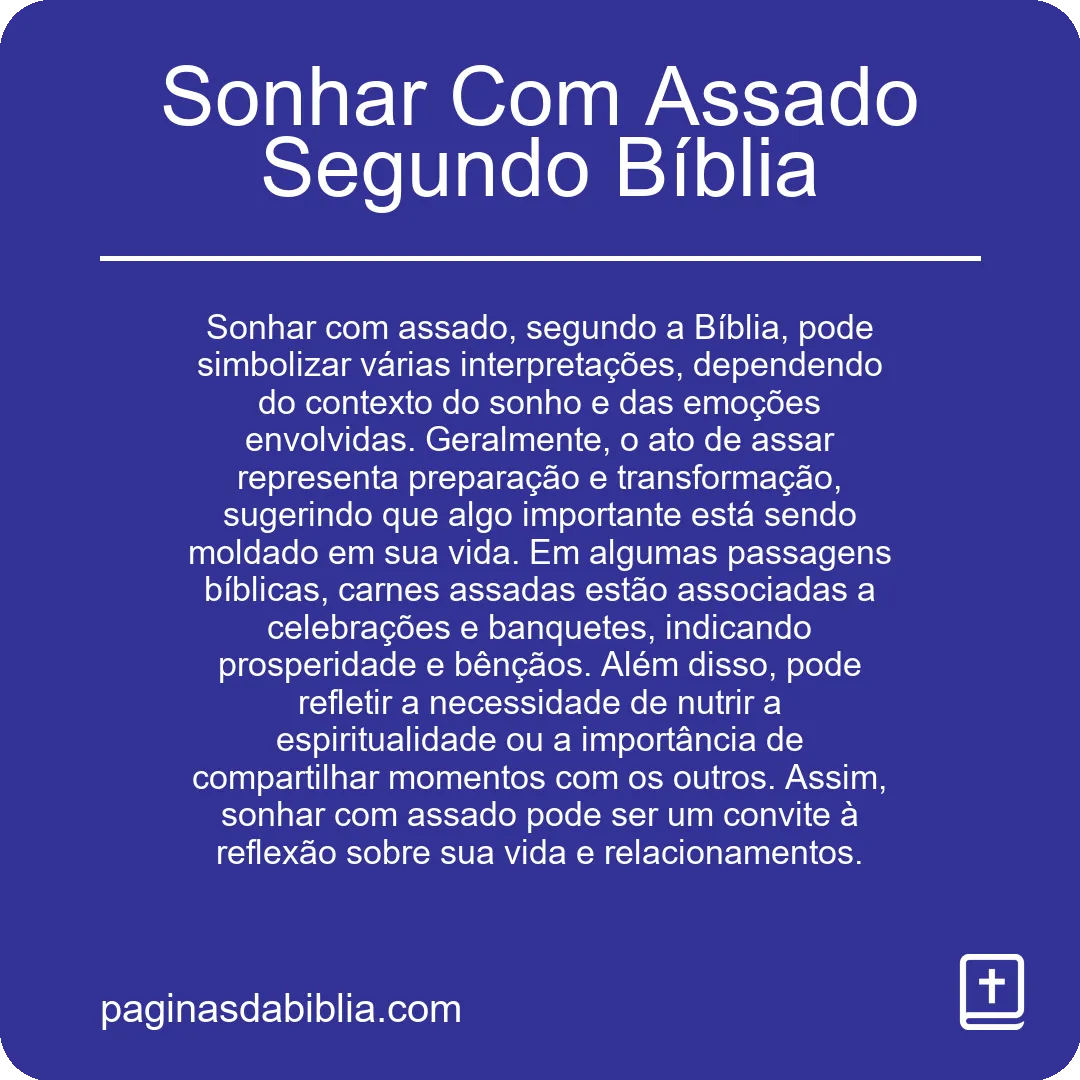 Sonhar Com Assado Segundo Bíblia