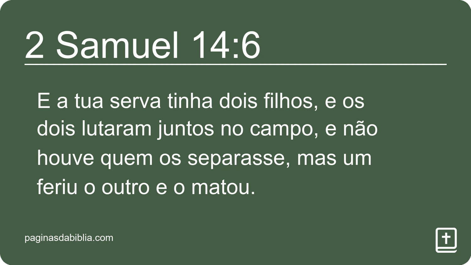 2 Samuel 14:6