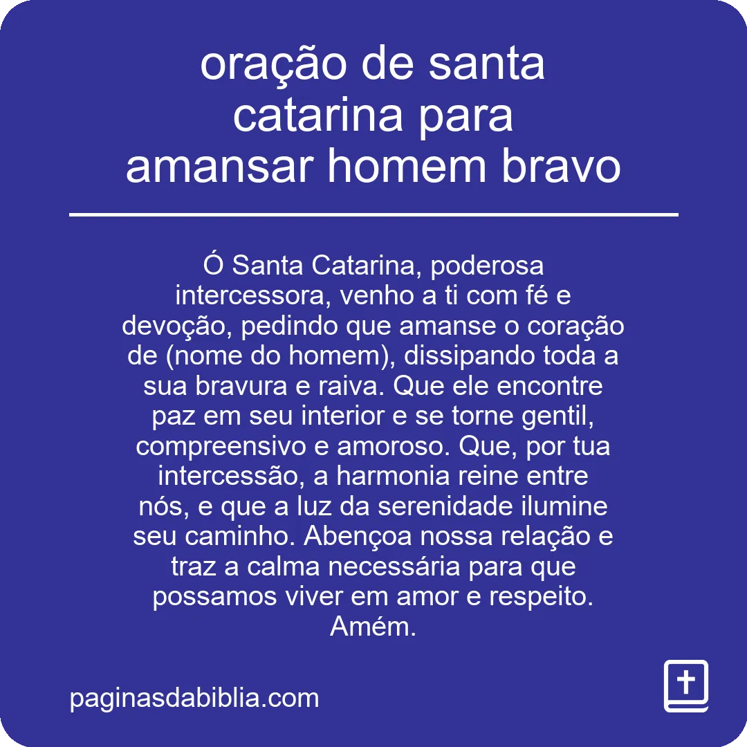 oração de santa catarina para amansar homem bravo