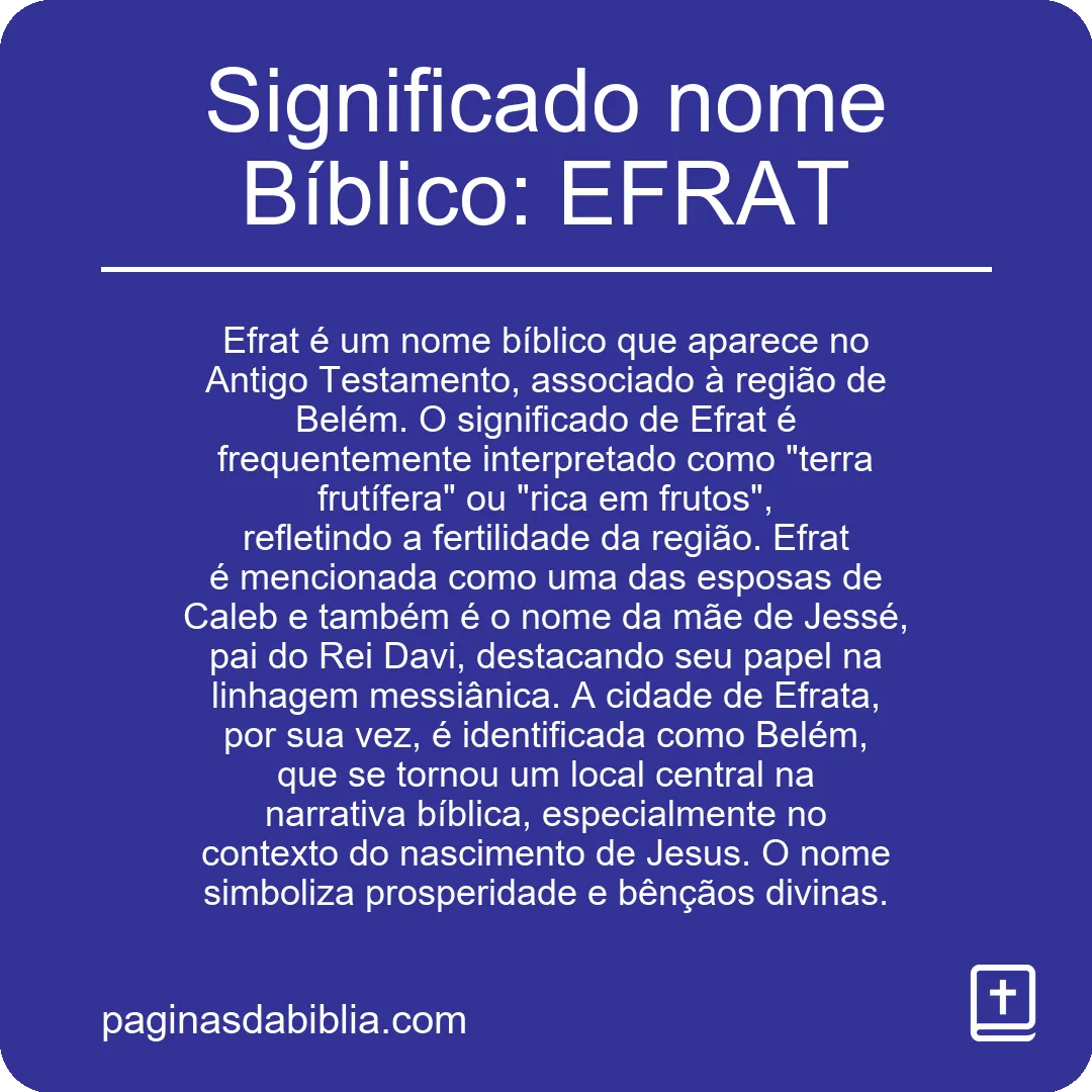 Significado nome Bíblico: EFRAT