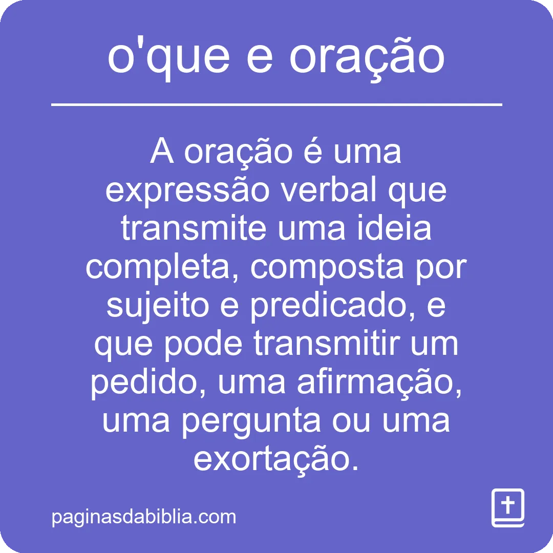 o'que e oração