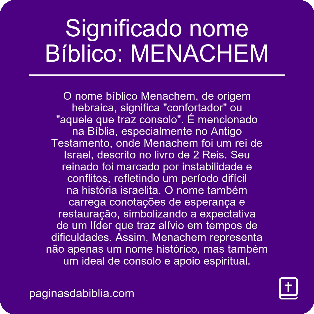 Significado nome Bíblico: MENACHEM