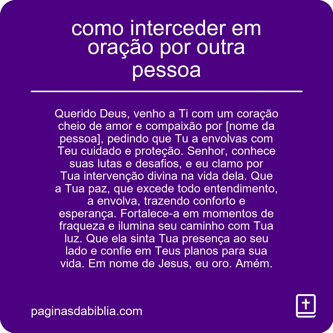 como interceder em oração por outra pessoa