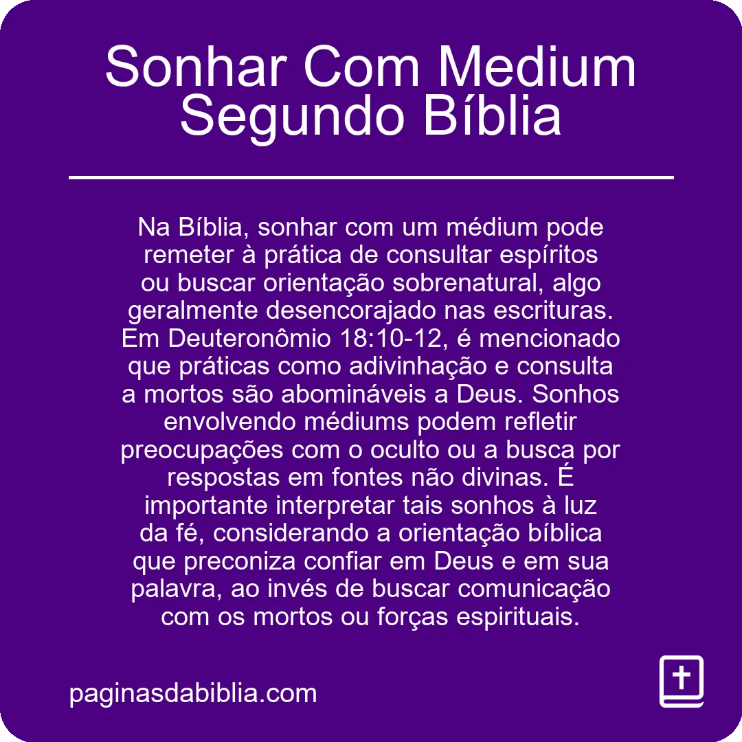 Sonhar Com Medium Segundo Bíblia