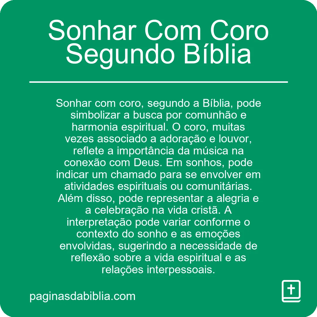 Sonhar Com Coro Segundo Bíblia