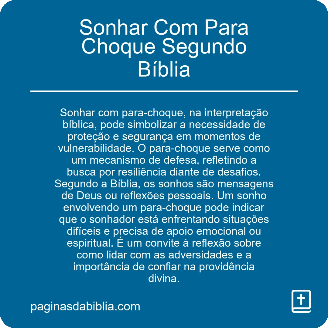 Sonhar Com Para Choque Segundo Bíblia