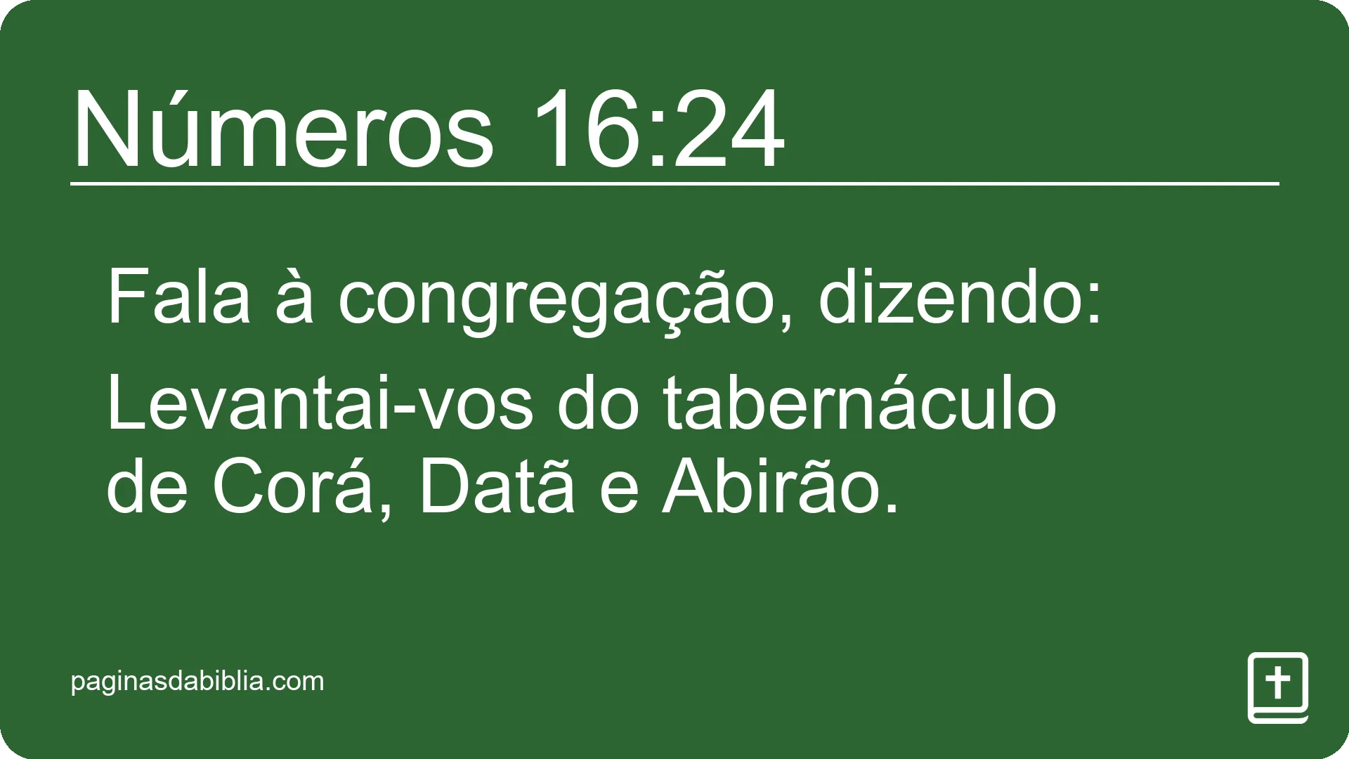 Números 16:24