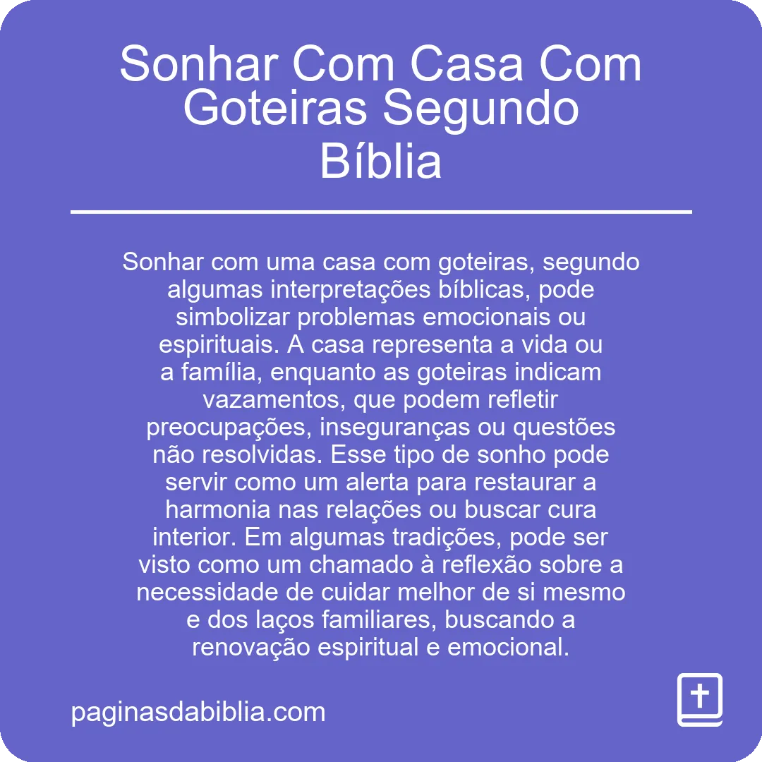 Sonhar Com Casa Com Goteiras Segundo Bíblia