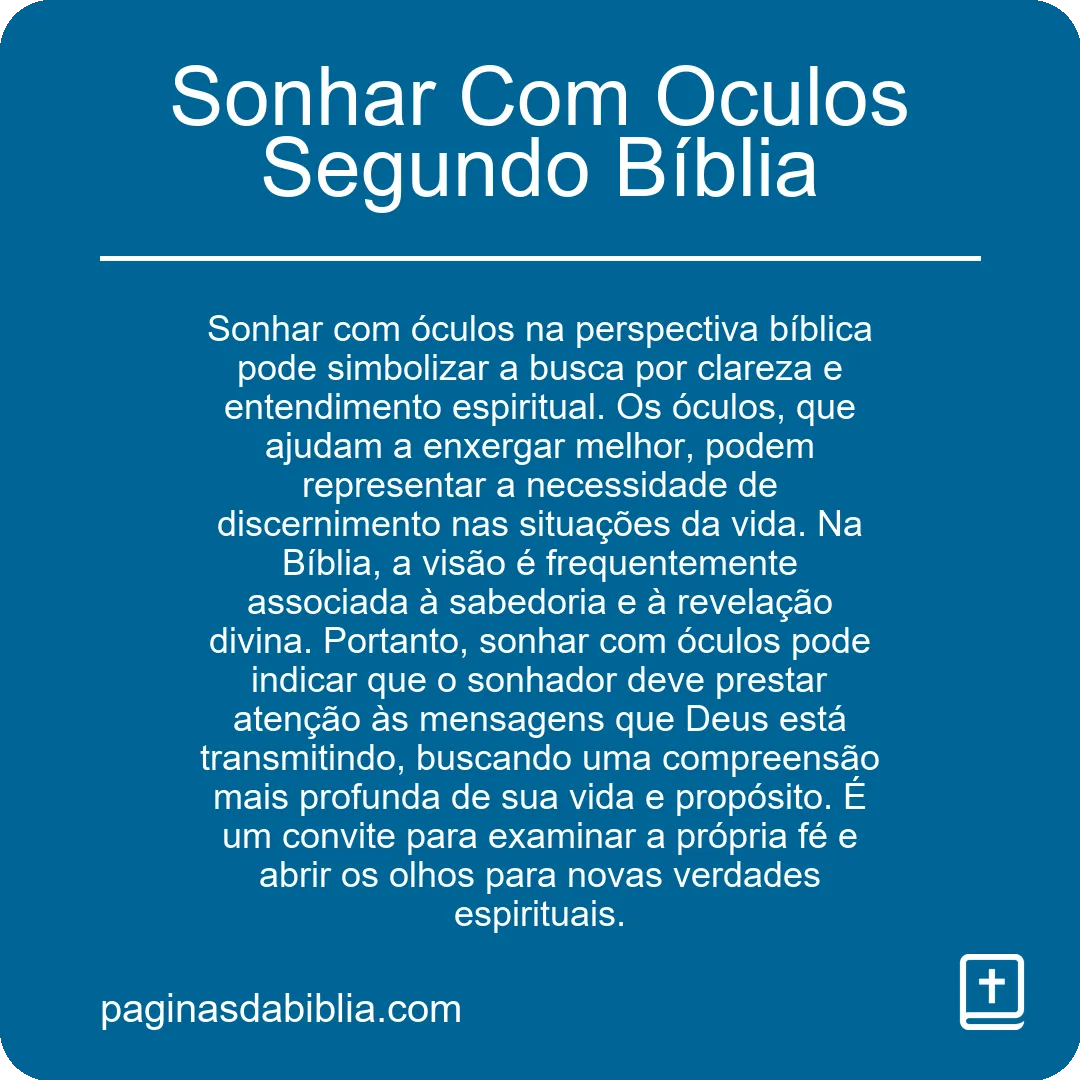 Sonhar Com Oculos Segundo Bíblia