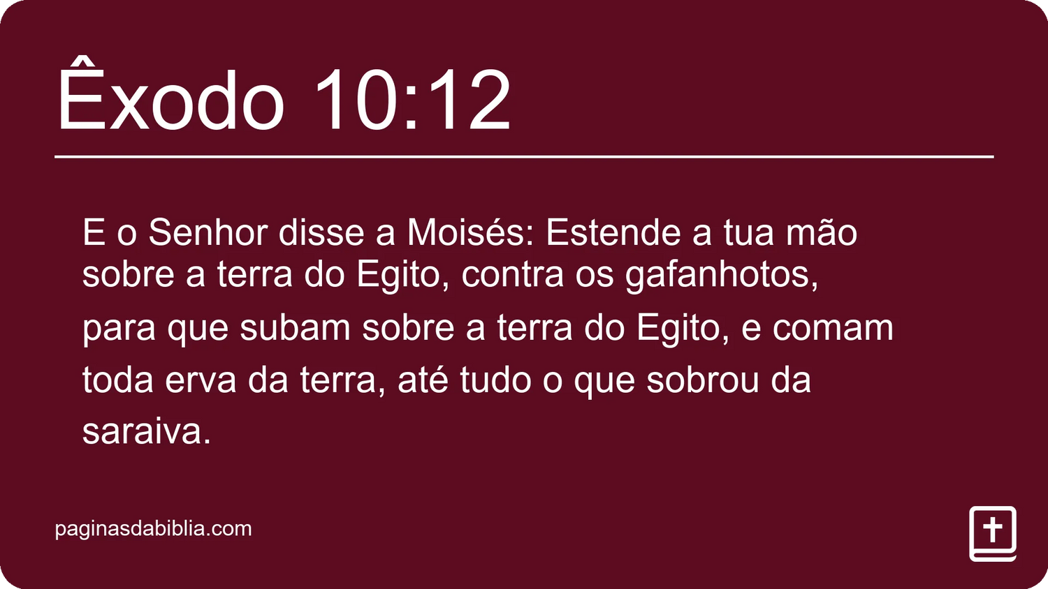 Êxodo 10:12