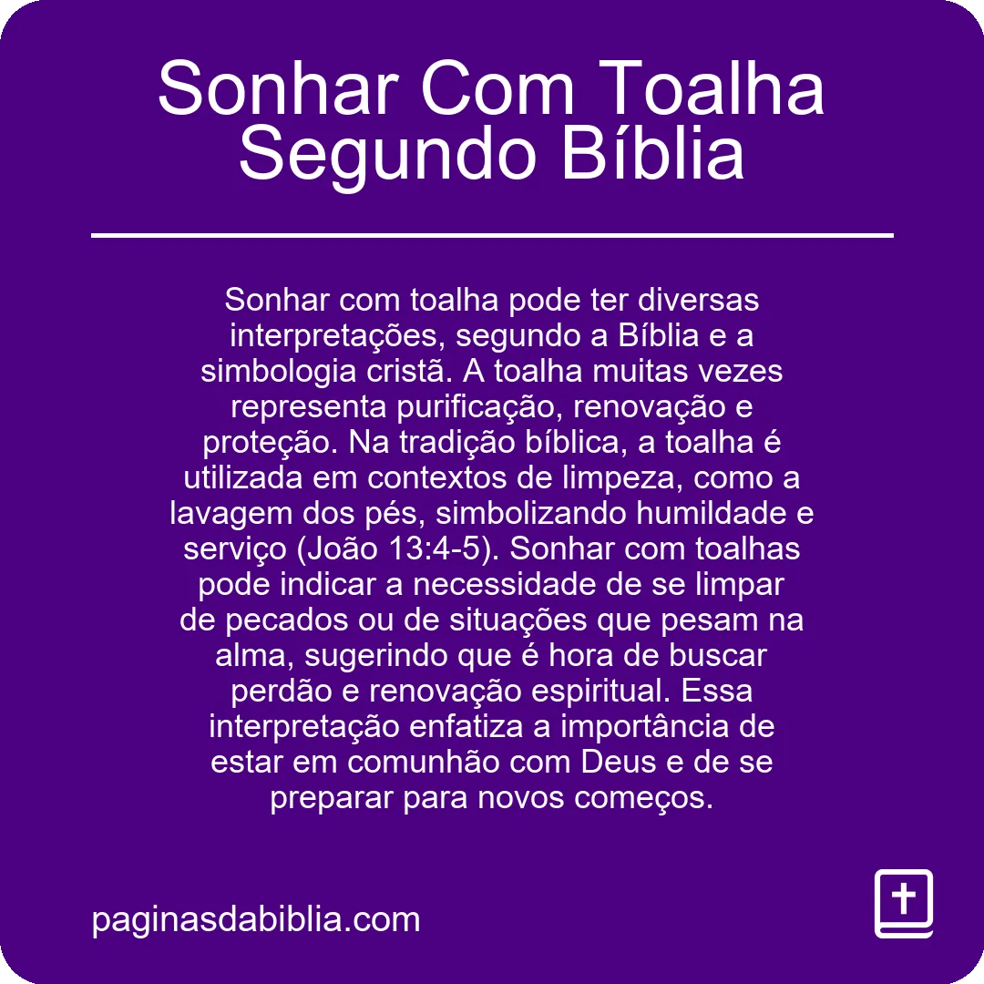 Sonhar Com Toalha Segundo Bíblia