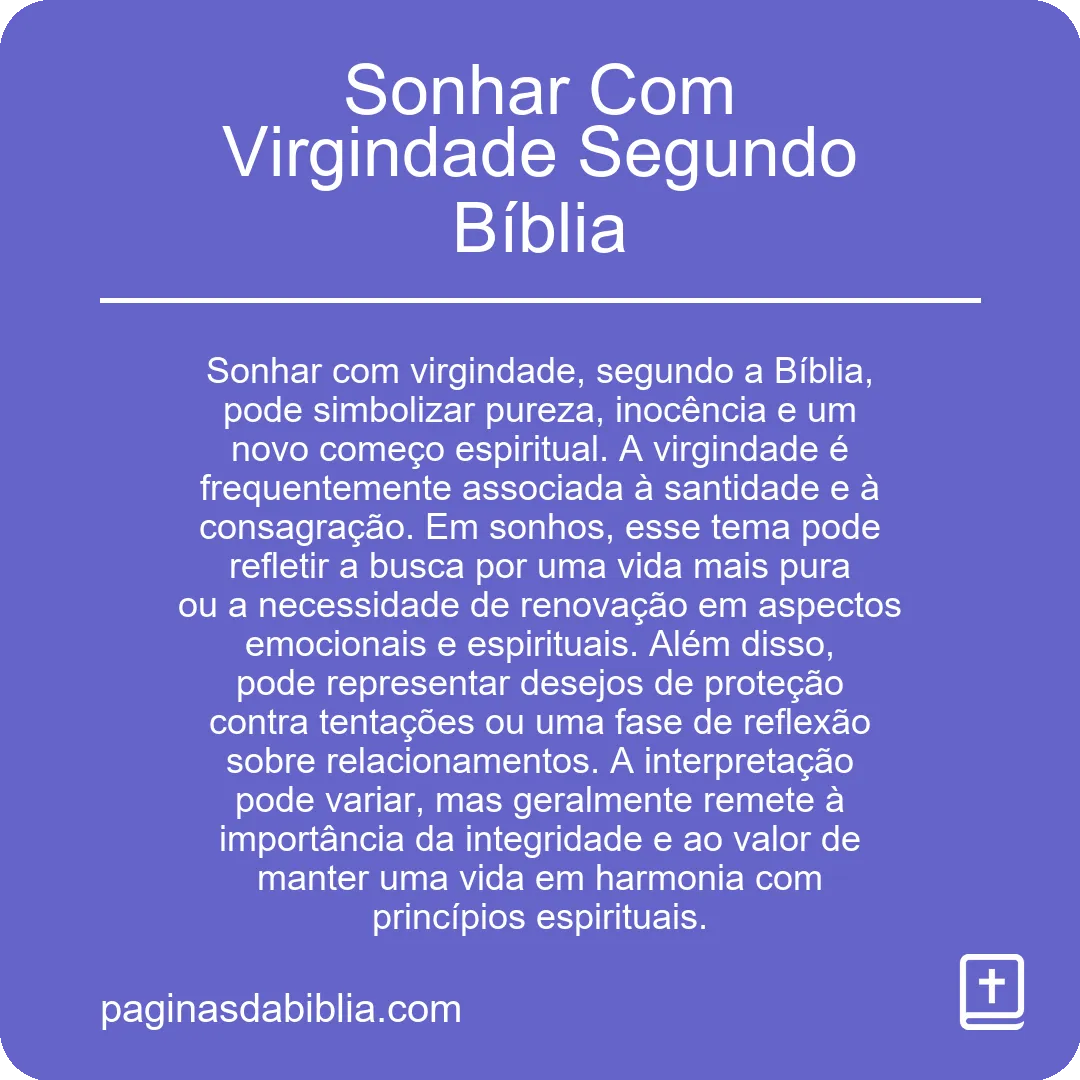 Sonhar Com Virgindade Segundo Bíblia