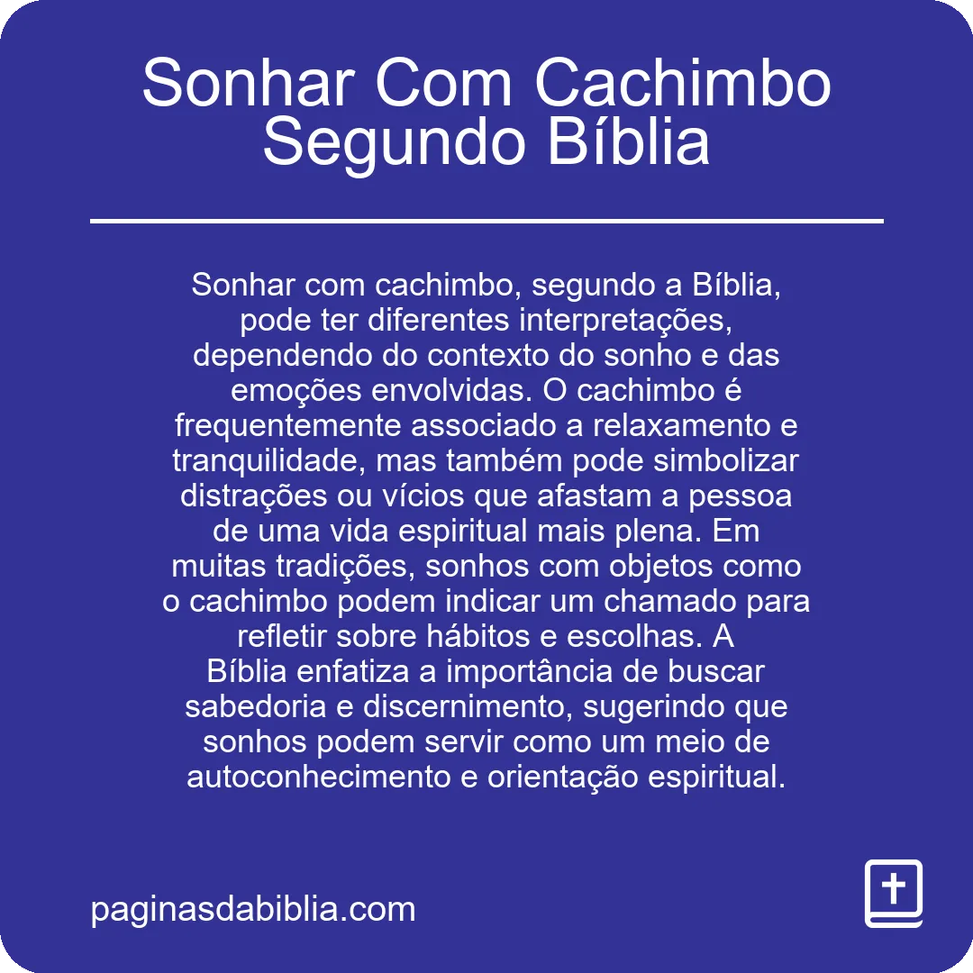 Sonhar Com Cachimbo Segundo Bíblia