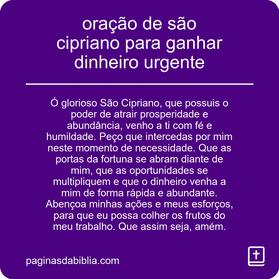 oração de são cipriano para ganhar dinheiro urgente