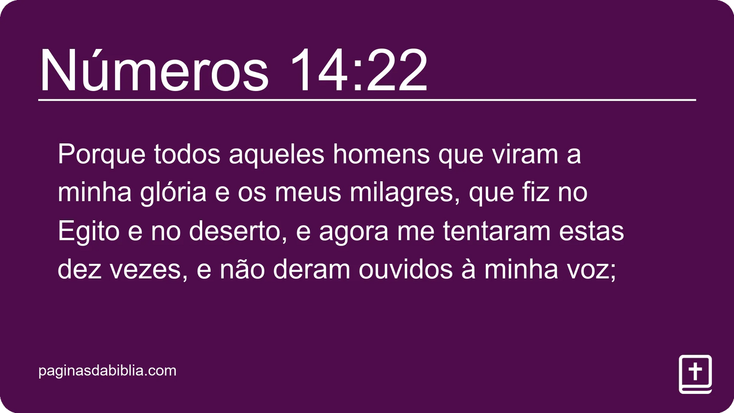 Números 14:22