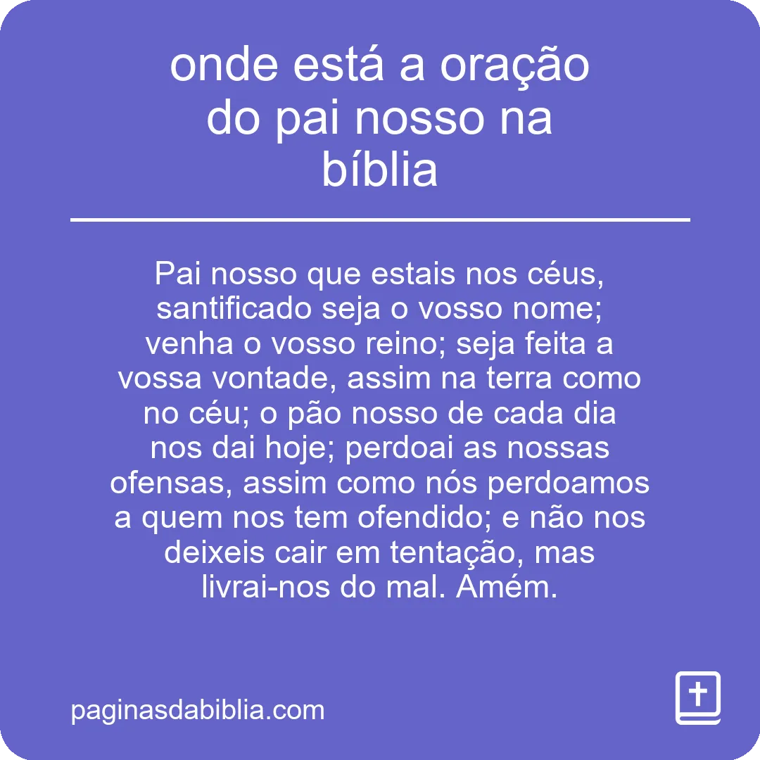 onde está a oração do pai nosso na bíblia