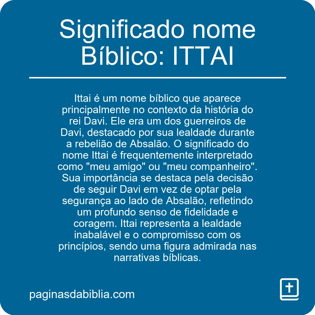 Significado nome Bíblico: ITTAI