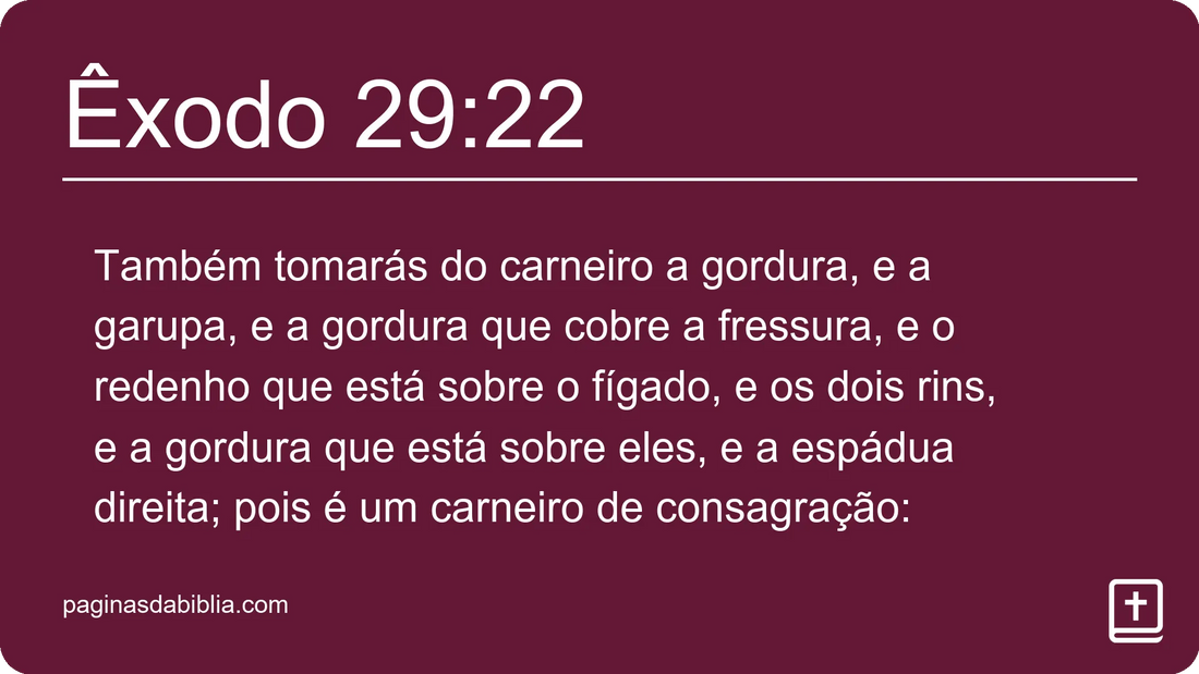 Êxodo 29:22