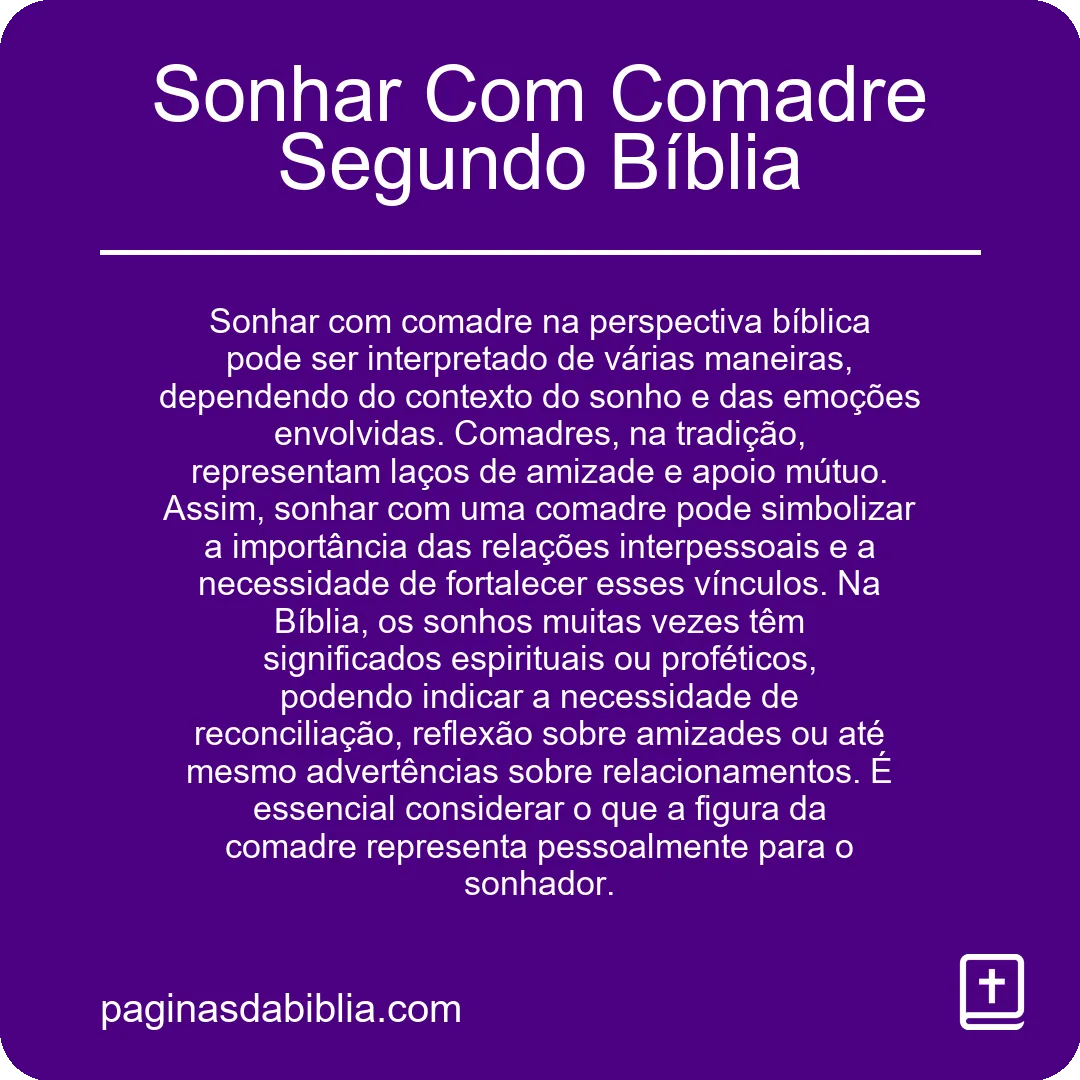 Sonhar Com Comadre Segundo Bíblia