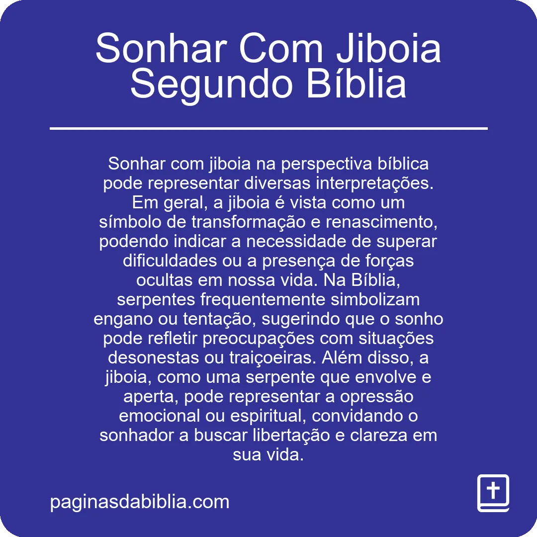 Sonhar Com Jiboia Segundo Bíblia