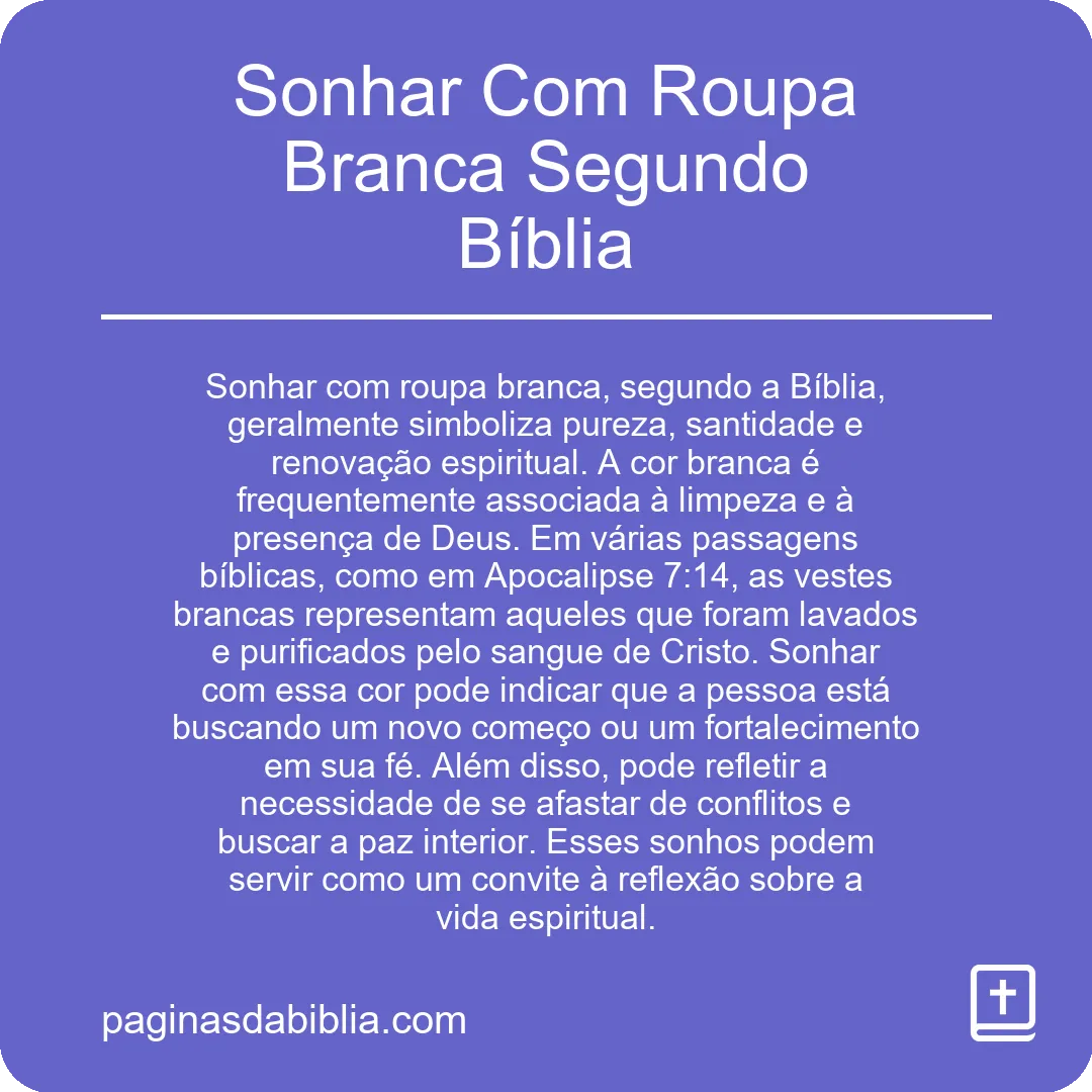 Sonhar Com Roupa Branca Segundo Bíblia